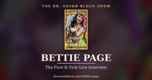 Pin-Up Legend Bettie Page on The Dr. Susan Block Show in The First And Only Live Interview!