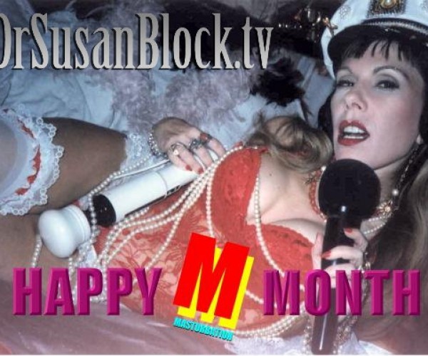 Bonobo Way Ecosexuality Keynote, DomCon Coming & Masturbation Month Kick-Off on DrSuzy.Tv AND Your Phone: Call 213-291-9497