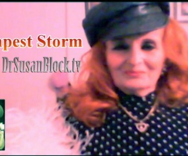 Tempest Storm Live on DrSuzy.Tv !