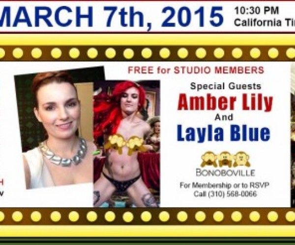 Live Show Saturday with Amber & Layla! Phone Sex Therapy 24/7 ❤ And get ready for The BONOBO SPRING Revolution…