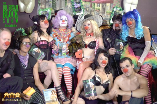 Carnal Carnival on DrSuzy.Tv: One-armed Joe Adams, Del Rey juggling Ecosexuality & Glyde America condoms,  Biz Bonobo, Hollywood Jakewith The Bonobo Way, Row 2: Josi Kat, Clownalyn Monroe with Agwa Coca Leaf Liqueur, Dr. Susan Block, Dark Mark, Aaliyah Corsets. Photo: Kevin Faircourt