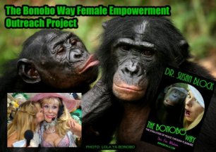 Malcolm Jones & the Women of the Bonobo Way Female Empowerment Outreach Project