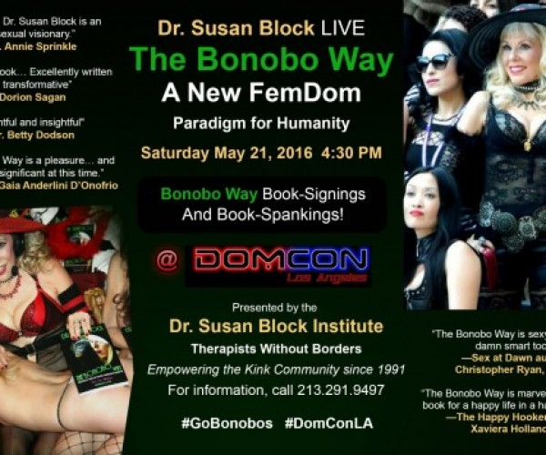 Dr. Susan Block’s Bonobo Way bound for DOMCON LA 2016