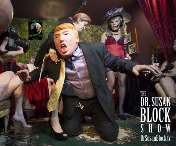 Sex Therapy for the Trumpocalypse, Relationship TV & FemDom Politics this Saturday on DrSuzy.Tv!