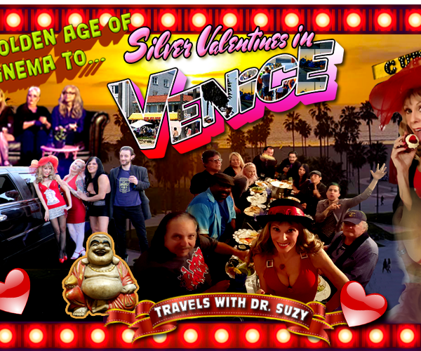 From “The Golden Age of Adult Cinema” to Silver Valentines on Venice Beach: A Show Blog & Travelogue of Love ❤