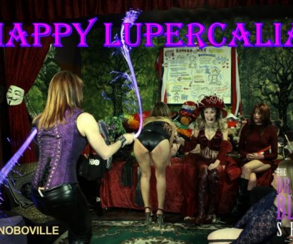 Fake News Valentine’s Day & Real Fun Lupercalia Coming Up in Bonoboville + Dr. Suzy LIVE on location at the Cupcake Theatre with Golden Age PornStars!