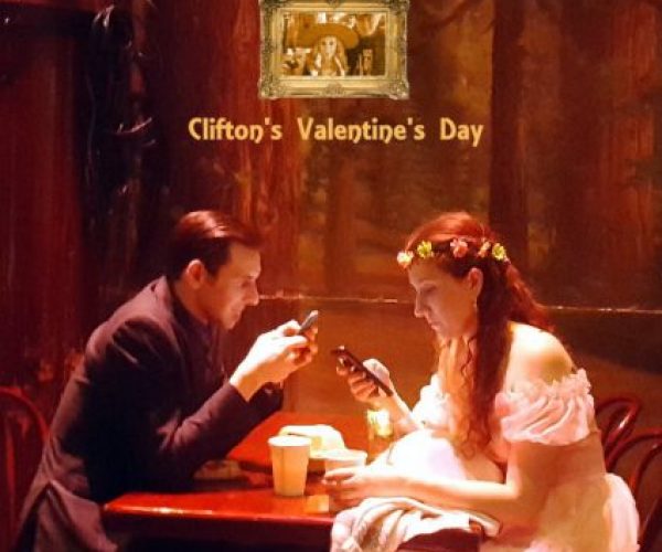 Clifton’s Valentine’s Day