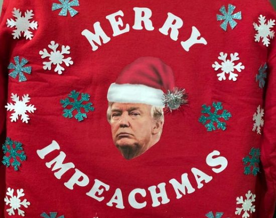 Merry Impeachmas sweatshirts are flying off the Elf Shelf for the Holidaze.
