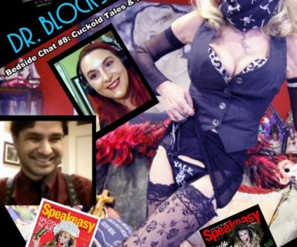 Bedside Chat 8: Cuckold Tales & IMMERSIVE THEATER