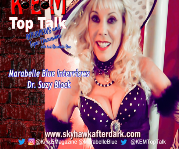 “KEM Top Talk” Interviews Dr. Susan Block
