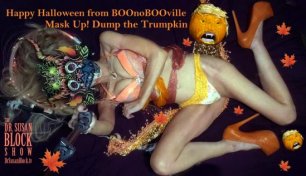Quarantine Halloween, Mask Up, DomCon, Smashing Trumpkin, Anal Pleasure, Spooky Sex & More in the BOOnoBOOville Bla Bla