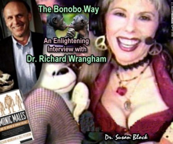 Dr. Richard Wrangham on The Dr. Susan Block Show: 1996 Live Interview on Bonobos & The Bonobo Way