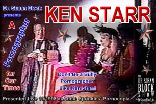 Kenneth W. Starr: A Pornographer for Our Times